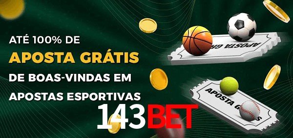 143bet Ate 100% de Aposta Gratis